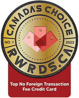 Canada's Choice Top No Foreign Transaction Fee Card